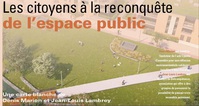 Les citoyens  la reconqute de lespace public